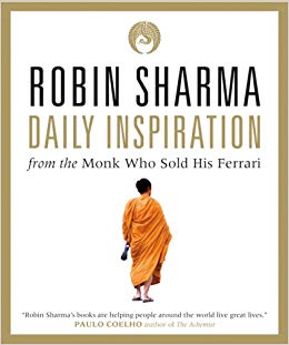 Robin Sharma Daily Inspiration From The Monk Who Sold His Ferrari